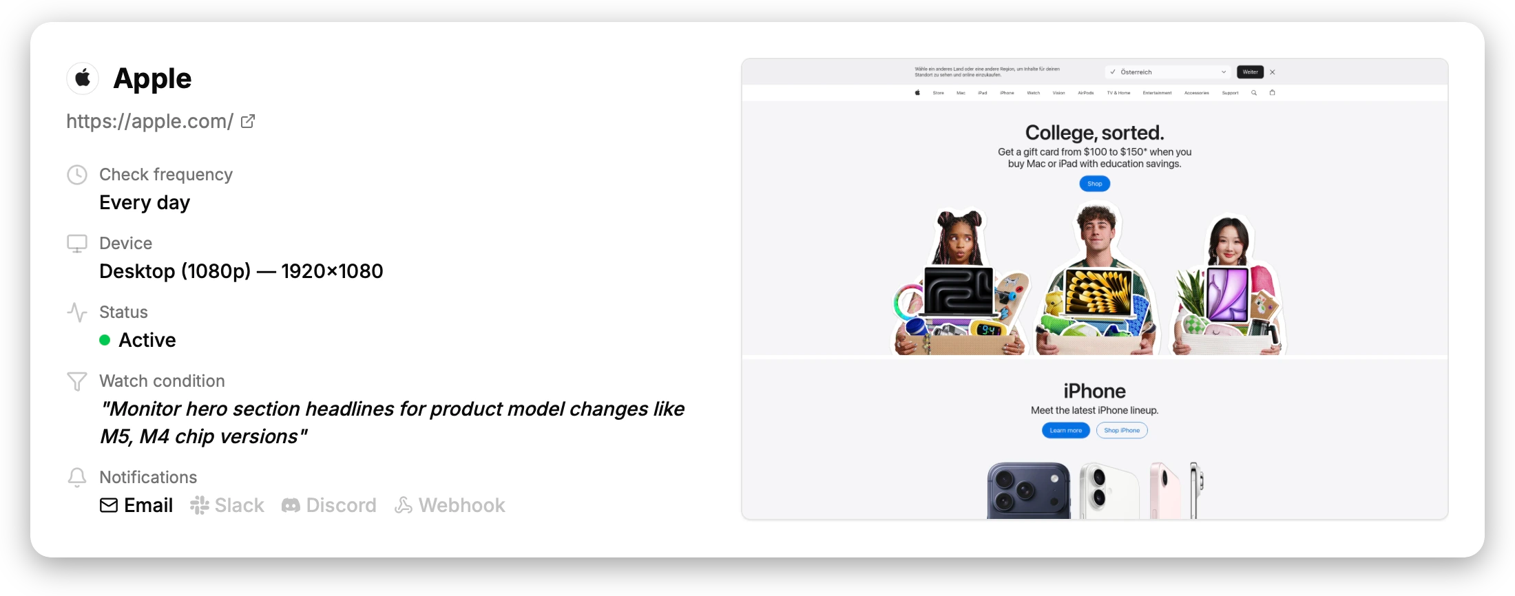 A PageDiff monitor: a plain-English watch condition, check frequency, and alert channels: email, Slack, Discord, and webhook
